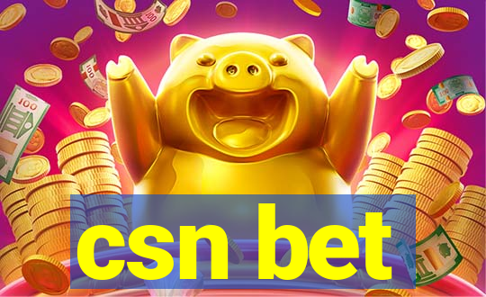 csn bet